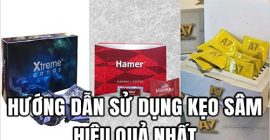 Hướng dẫn sử dụng kẹo sâm hiệu quả nhất