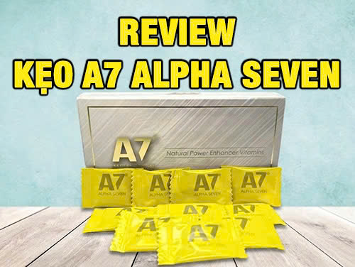 Review Kẹo A7 Alpha Seven